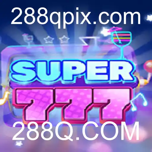 Descubra o Fascinante Jogo Super777 com 288Q.COM